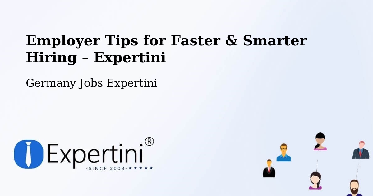 Employer Tips for Hiring & Recruitment – Bernstadt - Bernstadt, Germany Jobs Expertini